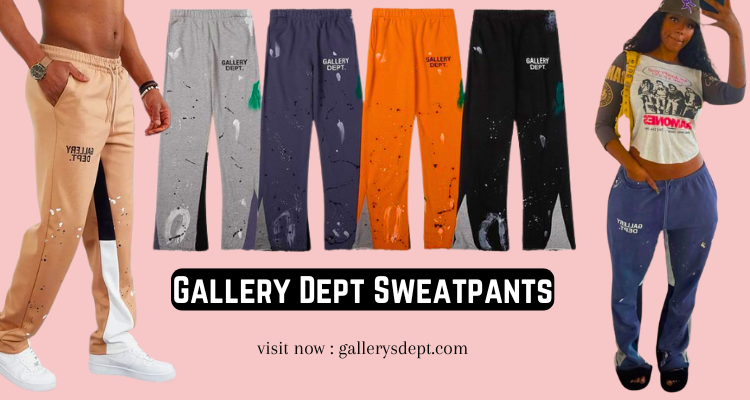 Gallery Dept Sweatpants